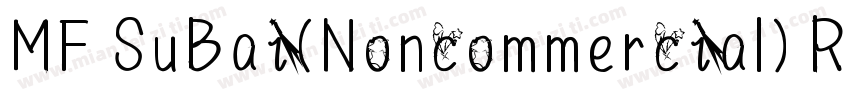 MF SuBai(Noncommercial) Regular字体转换